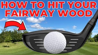 How to hit your Fairway Wood  Simple Golf Tips [upl. by Nitsirk]