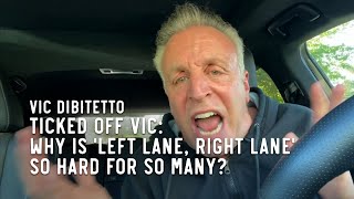 Ticked Off Vic Why is left lane right lane so hard for so many [upl. by Andreas905]