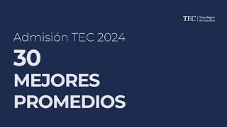 Mejores promedios proceso de Admisión 2024 [upl. by Auhsot]