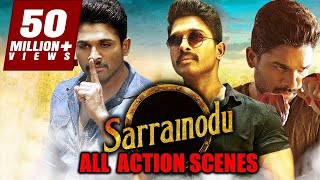 Sarrainodu All Action Scenes  South Indian Movie Best Action Scene [upl. by Hanford320]