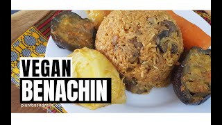 VEGANVEGETARIAN BENACHIN  SENEGAMBIAN JOLLOF  Plantbased Naija [upl. by Godwin]