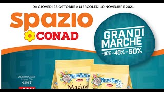 Volantino spazio conad dal 28 ottobre al 10 novembre 2021 [upl. by Ertnom483]