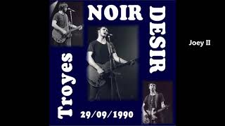 1990 Noir Désir en concert aux Nuits de Champagne  Joey II [upl. by Elburr844]