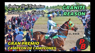 GRANITE REASON GP CAMPEON DE CAMPEONES JOCKEY CLUB VALENTINE  SARMIENTO CORDOBA 14012024 [upl. by Eltsirhc]