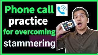 Phone call practice for overcoming stammeringstammeringstutteringstammercurestammeringhaklana [upl. by Yelda]