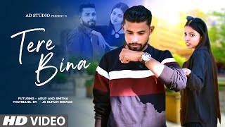 Tere Bina Mere Sanam  cute Love Story  adstudio [upl. by Ailliw]