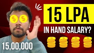 15 LPA In Hand Salary  CTC Vs In Hand Salary Explained [upl. by Yrac206]