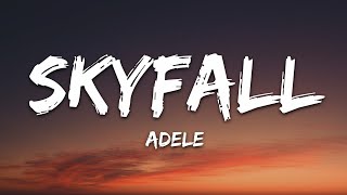 Adele  Skyfall Lyrics [upl. by Kipp]