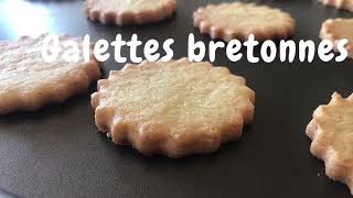 Galettes bretonnes  recette facile Bienvenue chez les Mulets [upl. by Barnie176]