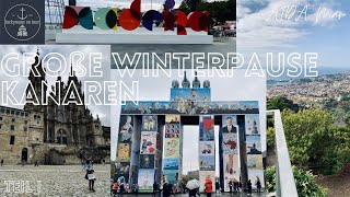 Große Winterpause Kanaren mit AIDA mar Teil 1 [upl. by Bishop]