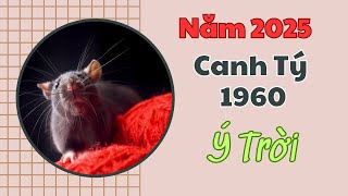 3 ĐIỀM BÁO QUAN TRỌNG tuổi Canh tý 1960 năm 2025 [upl. by Kurman]