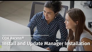 CCH Axcess™  Install and Update Manager Installation [upl. by Nodle]