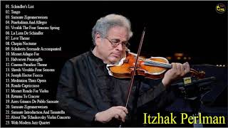 Itzhak Perlman Greatest Hits 2019  Itzhak Perlman best Violin Collection [upl. by Dleifyar]