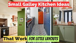 37 Small Galley Kitchen Ideas That Work for Little Layouts [upl. by Wivestad833]