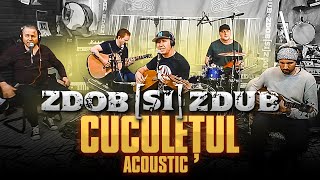 Zdob şi Zdub — Cuculețul acoustic live [upl. by Arlie]