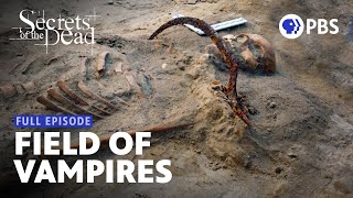 The Grave of a Woman Buried as a Vampire  Secrets of the Dead  Full Episode  PBS [upl. by Decamp302]