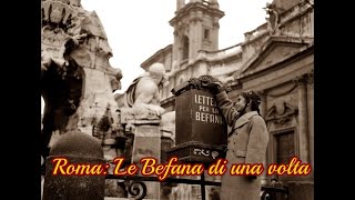 Roma La Befana di una Volta [upl. by Boarer]