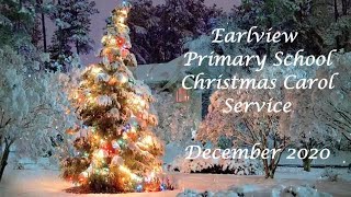 Earlview Primary School Online Christmas Carol Service December 2020 [upl. by Aubrey]