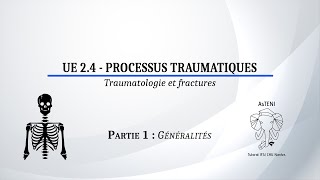 UE 24 S1  Généralités en traumatologie et sur les fractures Partie 12 [upl. by Womack]