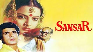 Sansar Full Movie Review amp Facts  Rekha  Anupam Kher  Raj Babbar [upl. by Dnaltruoc]