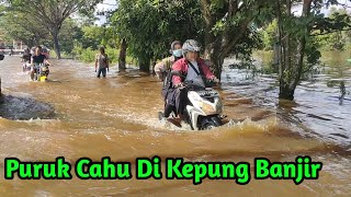 Puruk Cahu di kepung Banjir  Bakumpai lucu [upl. by Hare]