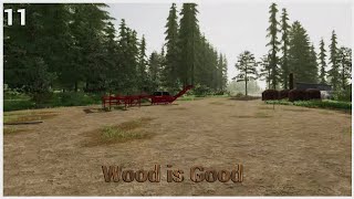 LS22 Wood is Good 11 fs22 ls22 niemandsland Traum aus Holz [upl. by Nosittam]