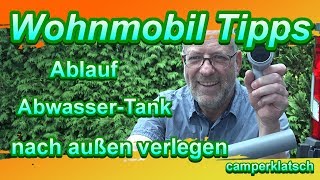 DIY 🛠 Wohnmobil Tipps 🛠 Abwasserablauf Abwasserrohr nach außen verlegen 🛠 Kastenwagen Technik Tipps [upl. by Jo Ann359]