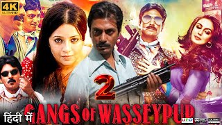 Gangs of Wasseypur 2 Full Movie  Nawazuddin Siddiqui  Huma Qureshi  Review amp Facts HD [upl. by Anitnauq]