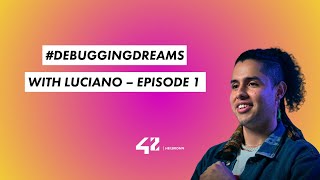 42 Heilbronn  DEBUGGINGDREAMS  with Luciano  Episode 1 [upl. by Ennayelsel]