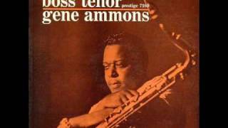 Gene Ammons 04 quotCanadian Sunsetquot [upl. by Amikat133]