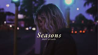 Vietsub  seasons  wave to earth  Lyrics Video [upl. by Soma986]