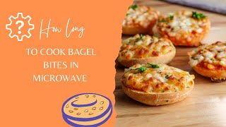 How Long to Cook Bagel Bites in Microwave 2022  Recipe in the kitchen Recipe food BagelBites [upl. by Carlen]