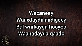 HEES  Waano  Faadumo C Maandeeq Iyo Jamaad Jaamac  Original Lyrics [upl. by Theressa]