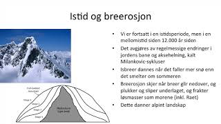 Geografi  Den geologiske formingen av landskap [upl. by Sivle821]