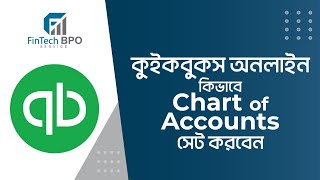 QuickBooks Online কিভাবে Chart of Accounts সেট করবেন। FinTech BPO Service [upl. by Nedaj]