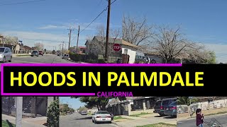 Palmdale California Hoods [upl. by Sachi]