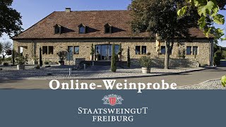 OnlineWeinprobe mit dem Staatsweingut Freiburg [upl. by Wehttam25]