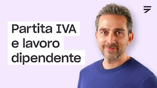 Partita IVA e lavoro dipendente come iniziare e i costi di gestione [upl. by Yelruc]