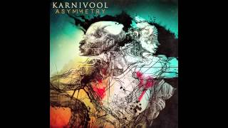 Karnivool  quotAsymmetryquot [upl. by Anetta]