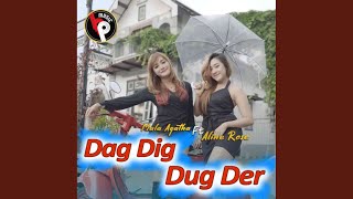 Dag Dig Dug Der feat Aline Rose [upl. by Ray]