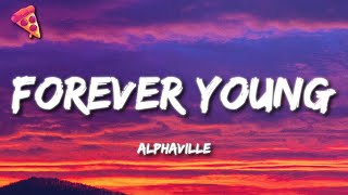 Alphaville  Forever Young Lyrics [upl. by Nevak329]