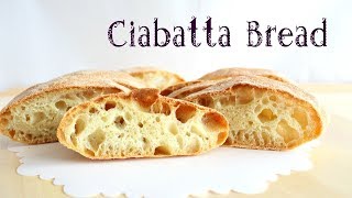 Ciabatta Bread recipe  Pane Ciabatta ricetta [upl. by Arbba]