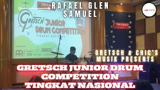 Gretsch Drum Competition 2024  Rafael Glen Samuel [upl. by Mariam]