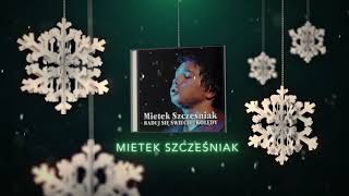 Mietek Szcześniak  Gdy śliczna panna Official Audio [upl. by Paola]