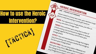 How to use the Heroic Intervention Stratagem Warhammer 40k Tactica 10th Edition [upl. by Anirbas]