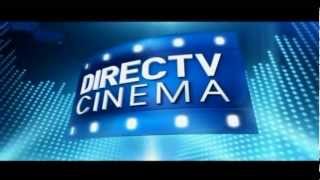 DIRECTV Cinema Intro 2012 [upl. by Bautista183]