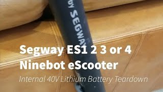 Ninebot ES1 ES2 ES3 ES4 Internal Battery Teardown [upl. by Kei610]