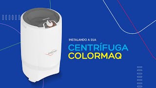 Como instalar a Centrífuga 12kg Colormaq [upl. by Pinckney]