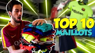 MON TOP 10 DE MES MEILLEURS MAILLOTS DE FOOT 1000€ DE MAILLOTS [upl. by Paff]