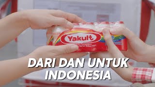 Yakult Dari dan Untuk Indonesia [upl. by Oidivo114]